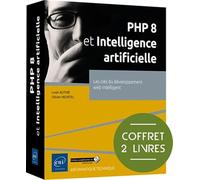 PHP 8 et Intelligence artificielle: Coffret en 2 volumes : Les clés du développement web intelligent