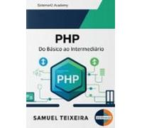 Php - Do Básico Ao Intermediário (ebook)
