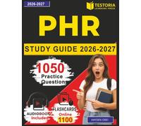 PHR Study Guide 2026-2027: 1050 Practice Questions with Answers for Professional in Human Resources Certification Exam Prep