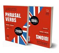 Phrasal Verbs + Idioms (LAROUSSE - Lengua Inglesa - Diccionarios Generales)