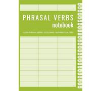 Phrasal verbs notebook: 3 columns with alphabetica tabs, size A5, to improve your language learning