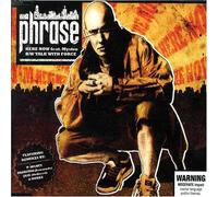 Phrase - Here Now/Talk with Force