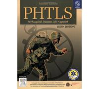 PHTLS Basic and Advanced Prehospital Trauma Life Support : Military Edition with DVD (PHTLS Prehospital Trauma Life Support)