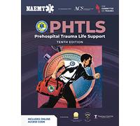 PHTLS: Prehospital Trauma Life Support (Print) with Course Manual (eBook)