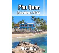 Phu Quoc Reiseführer 2026
