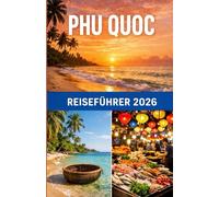 Phu Quoc Reiseführer 2026