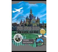 PHU QUOC TRAVEL GUIDE 2026: Phu Quoc Uncovered: A Complete Guide to Vietnam’s Coastal Paradise