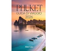 Phuket Guida di viaggio 2026