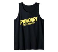 Phwoar Eres una Hermosa Broma británica Camiseta sin Mangas