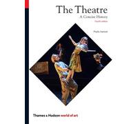 Phyllis Hartnoll The Theatre (Tapa blanda) World of Art