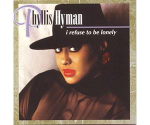 Phyllis Hyman - I Refuse to Be Lonely