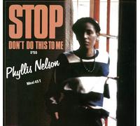 Phyllis Nelson - Stop Don't Do This To Me (12" VINYL)