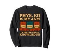 Phys Ed es mi profesor divertido de regreso a clases primer día Sudadera