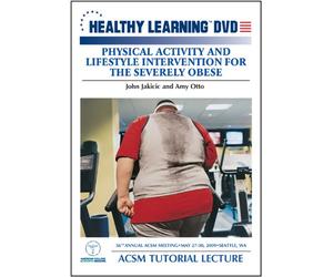 Physical Activity and Lifestyle Intervention for the Severely Obese