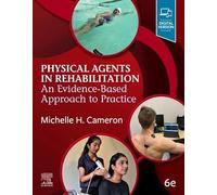 Physical Agents in Rehabilitation: An Evidence-Based Approach to Practice