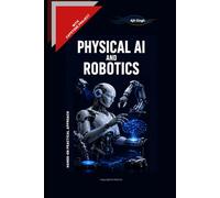 Physical AI and Robotics