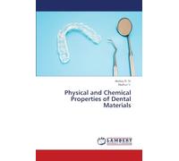 Physical and Chemical Properties of Dental Materials
