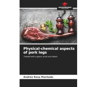 Physical-chemical aspects of pork legs