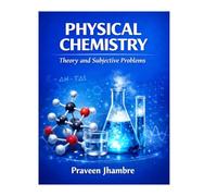 Physical Chemistry Book for competitive exam: Conceptual Approach to Numericals