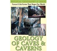 Physical Geography - Geology Of Caves And Caverns [Reino Unido] [DVD]