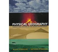 Physical Geography: Science and Systems of the Human Environment