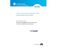 Physical impediments and solutions for laser materials processing: 121