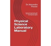 Physical Science Laboratory Manual: Hands-On Experiments with Pre-/Post-Labs, Data Tables, and Graphing Support