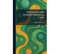 Physician and Patient Personal Care