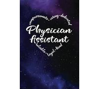Physician Assistant Gifts - a Blank Lined Journal with Heart Words, Great for Showing Your Appreciation: Purple and Blue Universe design