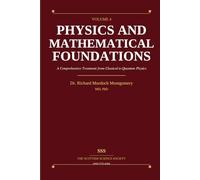 Physics and Its Mathematical Foundations: Volume 4