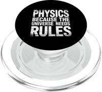 Physics Because The Universe Needs Rules Ciencia ||- PopSockets PopGrip para MagSafe