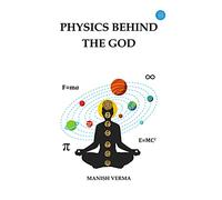 Physics Behind The God
