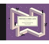 Physics for Cats: Science Cartoons by Tom Gauld
