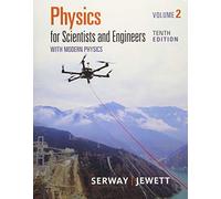 Physics for Scientists and Engineers, Volume 2