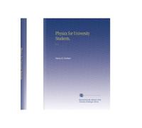 Physics for University Students,: V. 1