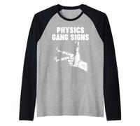Physics Gang Sign Camiseta Manga Raglan