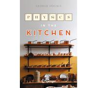 Physics in the Kitchen (Copernicus Books)