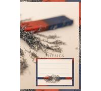 Physics: Stay organized, study smarter, and make learning physics more enjoyable with this handy Physics Notebook.
