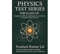 Physics Test Series for Class XII