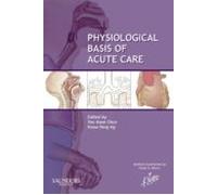 Physiological Basis Of Acute Care - E-book (ebook)