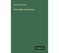 Physiologie des passions