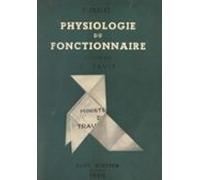 Physiologie Du Fonctionnaire (ebook)