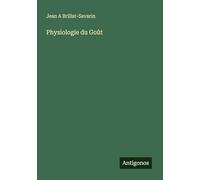Physiologie du Goût
