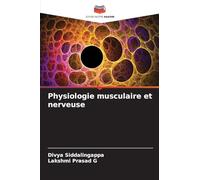 Physiologie musculaire et nerveuse