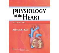 Physiology of the Heart
