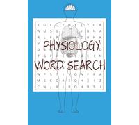 physiology word search puzzle book: Word Searches with Easy to Read Print about physiology terms , physiological words, and More | 6x9 inches, 110 pages | 50+ Puzzles ... Gift for Vacations, Holiday