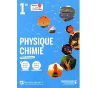Physique-Chimie 1re: Manuel de l'élève