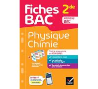 Physique-Chimie 2de: tout le programme en fiches de révision détachables: 43