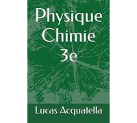 Physique Chimie 3e
