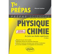 Physique-chimie du lycée aux études supérieures - Nouveaux programmes (Prépas Sciences)